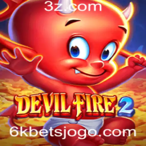 Explorando DevilFire2: Jogo de Estratégia e Emoção com 6k Bet
