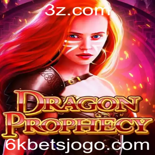 DragonProphecy: Mergulhe na Aventura com a Aposta de 6k