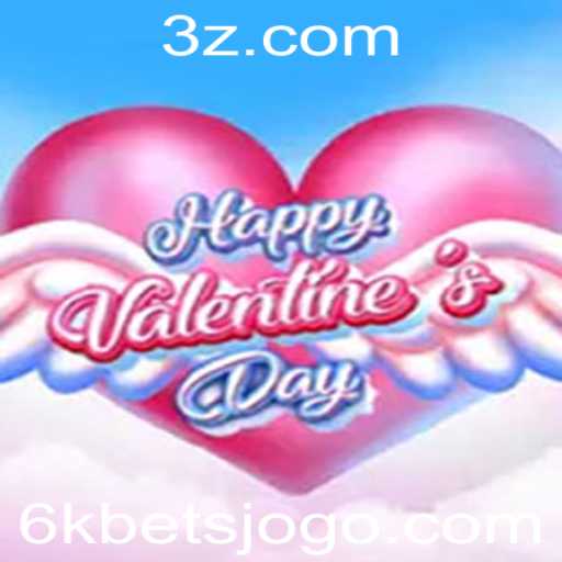Explorando HappyValentinesDay: O Jogo que Revoluciona as Apostas com a Palavra-Chave 6k Bet