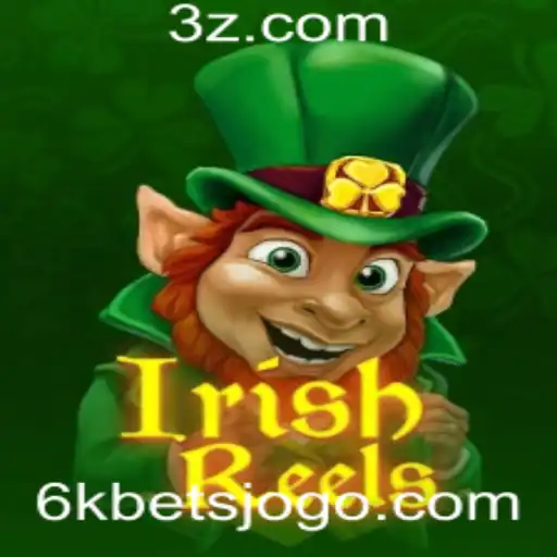 Descobrindo o Mundo de IrishReels e a Excitante Aposta de 6K