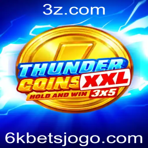 Explorando o Mundo de ThunderCoinsXxl: Uma Nova Era de Apostas com a ‘6k Bet’