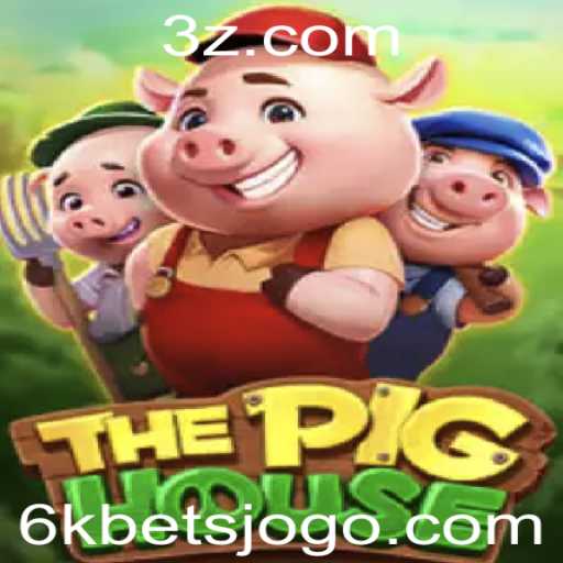 Explorando o Mundo do Jogo ThePigHouse e a Tendência das Apostas de 6k